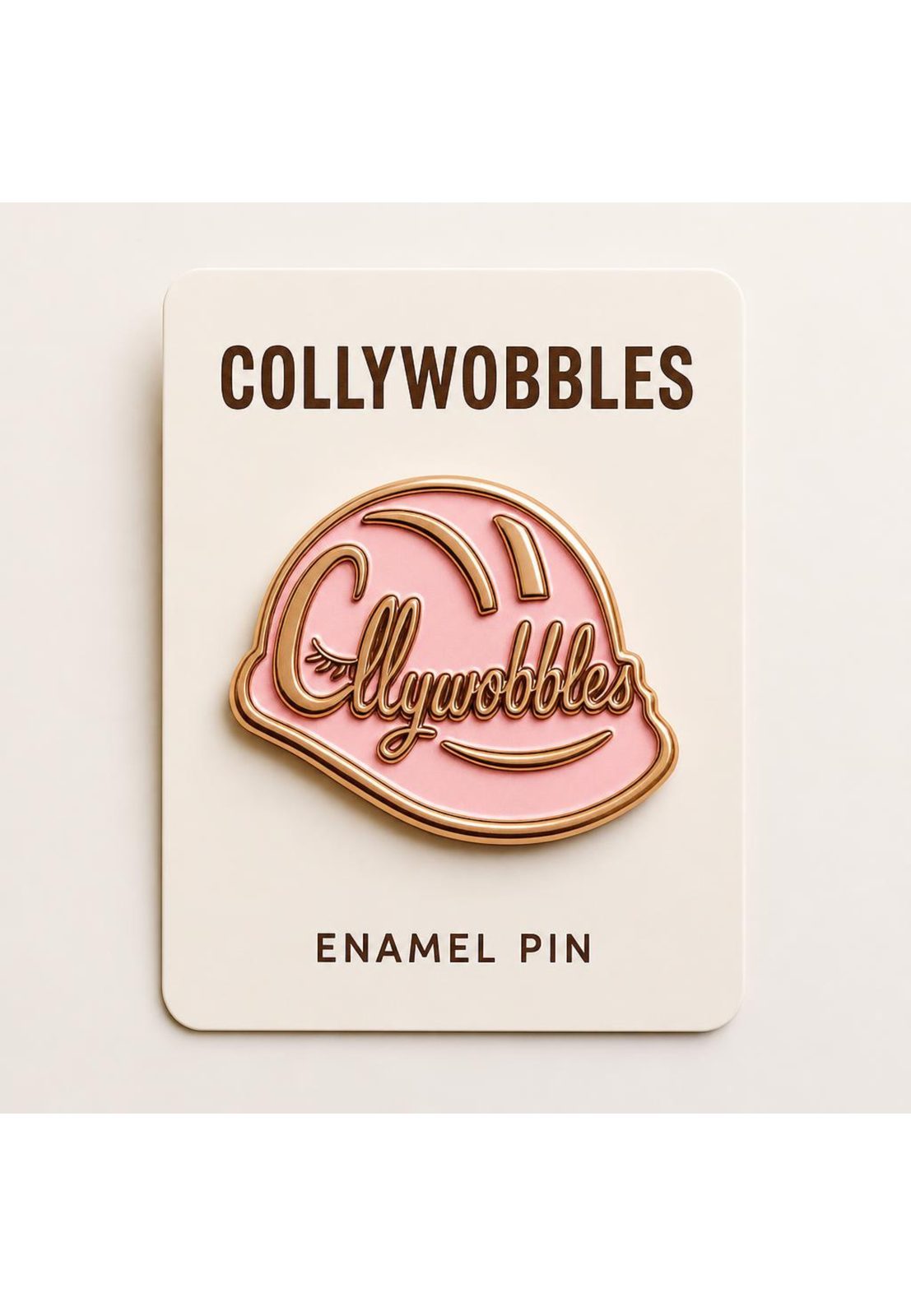 Collywobbles enamel pin